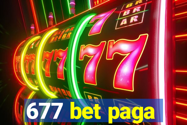 677 bet paga